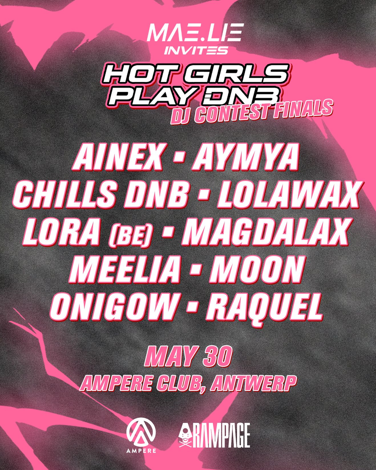 MAE.LIE invites: HOT GIRLS PLAY DNB - DJ Contest Finals