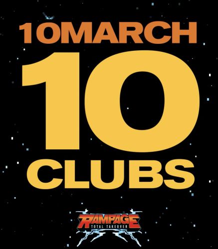 10 Clubs- Rampage Total Takeover!
