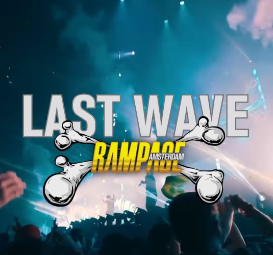 Last wave for Rampage Amsterdam